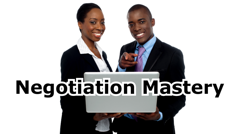 Negotiation Mastery